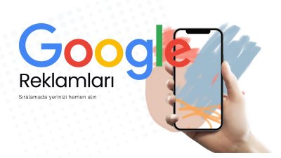 Google Ads Yönetimi: Profesyonel Reklam Stratejileri ile Dijitalde Öne Çıkın